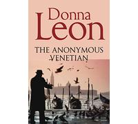 The Anonymous Venetian (Commissario Brunetti)