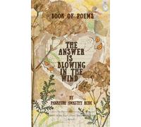 THE ANSWER IS BLOWING IN THE WIND