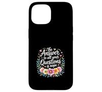 The Answer To All Your Questions Is Nope Actitud - Carcasa para iPhone 15