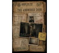 The Answered Door: A Paranormal Detective Mystery (Midnight Case Files)