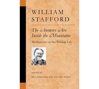 The Answers Are Inside the Mountains: Meditations on the Writing Life (Poets on Poetry)