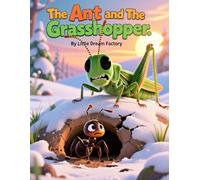 The Ant and the Grasshopper