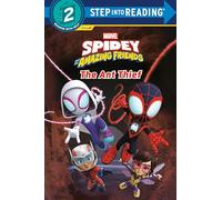 The Ant Thief (Spidey and His Amazing Friends: Step into Reading, Step 2)
