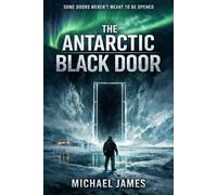 The Antarctic Black Door: Some Doors Weren't Meant to Be Opened