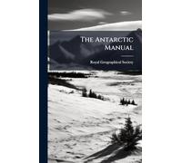 The Antarctic Manual