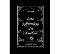 the anthology of a soul tie