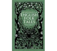 The Anthology of English Folk Tales: Volume II: 2
