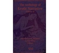 The Anthology of Erotic Narrative, Volume II: Pocketbook Edition