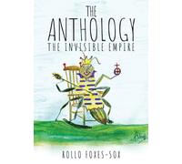 The Anthology: The Invisible Empire