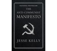 The Anti-Communist Manifesto
