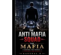 The Anti-Mafia Squad: Mission 1: The Blackstone Heist