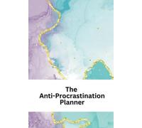 The Anti-Procrastination Planner