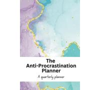 The Anti-Procrastination Planner