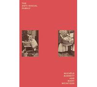 The Anti-Social Family (Feminist Classics)