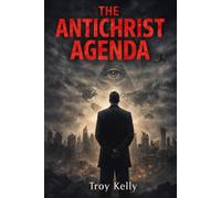 The Antichrist Agenda