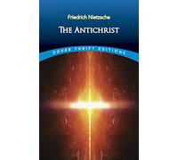 The Antichrist (Thrift Editions)