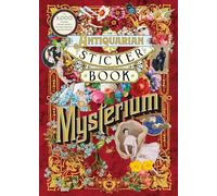The Antiquarian Sticker Book Mysterium /anglais: Over 1,000 Exquisite Victorian Stickers, Fine Paper Ephemera, Stationery & Cards