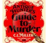 The Antique Hunter's Guide to Murder