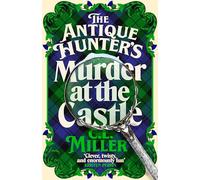 The Antique Hunter's: Murder at the Castle: 3