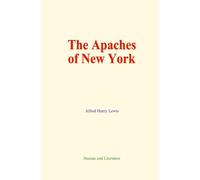 The Apaches of New York