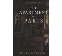 The Apartment in Paris (The Houses Between)