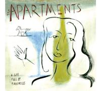 The Apartments - A life full of farewells