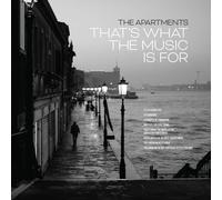 The Apartments That's What the Music Is For (CD) Album