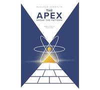 The Apex - Break the Pattern