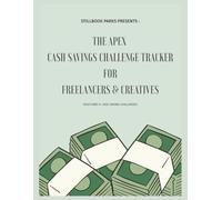 THE APEX CASH SAVINGS CHALLENGE Tracker for Freelancers & Creatives