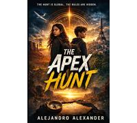 The Apex Hunt: A High-Stakes Race Across the World