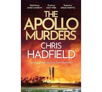 The Apollo Murders: Book 1 in the Apollo Murders Series