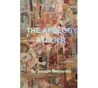 The Apology Atelier: A Novelette
