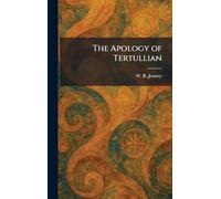 The Apology of Tertullian
