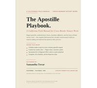 The Apostille Playbook.: A California Field Manual for Cross-Border Notary Work
