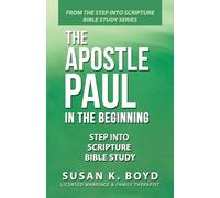 The Apostle Paul: In the Beginning