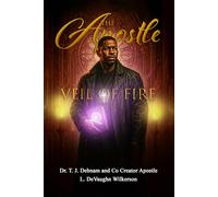 THE APOSTLE: Veil of Fire