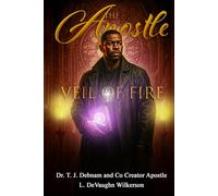 THE APOSTLE: Veil of Fire