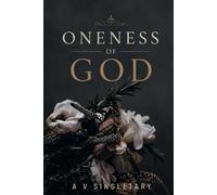 The Apostolic Bloom Devotional Collection: Oneness of God