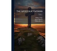 The Apostolic Fathers