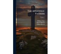 The Apostolic Fathers