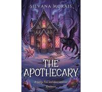 The Apothecary: A Cozy Fae and Necromancer Romance: 2 (Tales of Fableton)