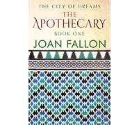 THE APOTHECARY | Joan Fallon