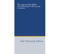 The appeal of the Bible;: a letter from Wade H. Ellis to Joseph S. Auerbach