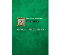 The Appendix [Runabok: A Journey Through the Runes]: 4 (Rúnabók)