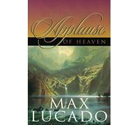 The Applause Of Heaven