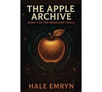 The Apple Archive: 11 (The Heraklion Trials)