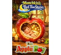 The Apple Boy (Munchkin's Bedtime Stories)