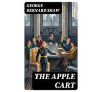 The Apple Cart (ebook)