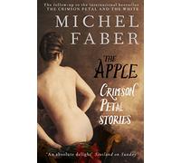 The Apple: Crimson Petal Stories