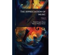 The Appreciation of Music